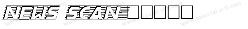 news scan字体转换